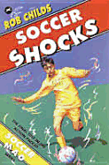 Soccer Shocks - Childs, Rob