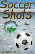 Soccer Shots - Quies, Werner