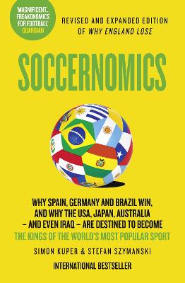 Soccernomics - Kuper, Simon, and Szymanski, Stefan