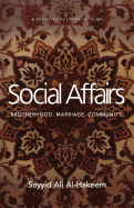 Social Affairs: Brotherhood. Marriage. Community.