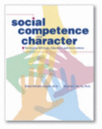 Social Competence and Character: Developing IEP Goals, Objectives, and Interventions