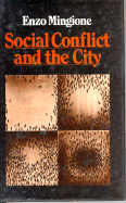 Social Conflict and the City