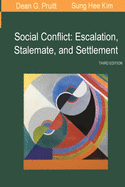 Social Conflict: Escalation, Stalemate, and Settlement