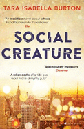 Social Creature: 'A Ripleyesque exploration of female insecurity set among the socialites of Manhattan' (Guardian)