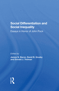 Social Differentiation and Social Inequality: Essays in Honor of John Pock