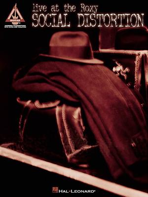 Social Distortion - Live at the Roxy - Social Distortion