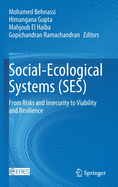 Social-Ecological Systems (Ses): From Risks and Insecurity to Viability and Resilience