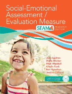 Social-Emotional Assessment/Evaluation Measure (Seam(tm))