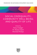 Social (In)Equality, Community Well-Being and Quality of Life