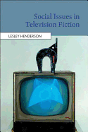 Social Issues in Television Fiction