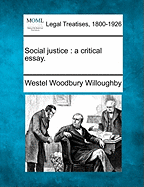 Social Justice: A Critical Essay