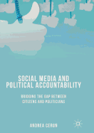 Social Media and Political Accountability: Bridging the Gap Between Citizens and Politicians