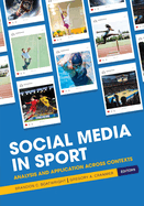 Social Media in Sport: Analysis and Application Across Contexts