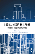 Social Media in Sport: Evidence-Based Perspectives