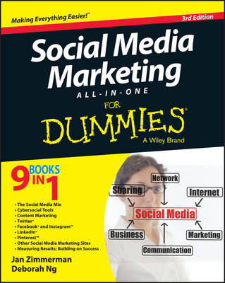 Social Media Marketing All-In-One for Dummies - Zimmerman, Jan, and Ng, Deborah