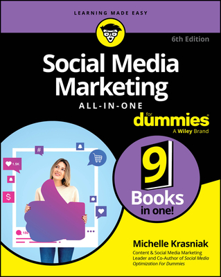 Social Media Marketing All-In-One for Dummies - Krasniak, Michelle