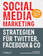 Social Media Marketing - Strategien Fur Twitter, Facebook & Co.