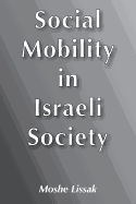 Social Mobility in Israeli Society