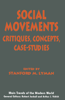 Social Movements - Lyman, Stanford M (Editor)