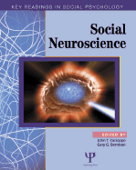 Social Neuroscience: Key Readings