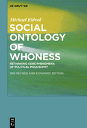 Social Ontology of Whoness: Rethinking Core Phenomena of Political Philosophy