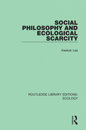 Social philosophy and ecological scarcity