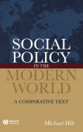 Social Policy in the Modern World: A Comparative Text