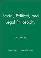 Social, Political, and Legal Philosophy, Volume 11