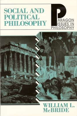 Social Political Philosophy - McBride, William L