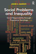 Social Problems and Inequality: Social Responsibility through Progressive Sociology