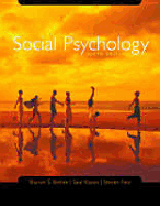 Social Psychology - Brehm, Sharon S., and Kassin, Saul M., and Fein, Steven