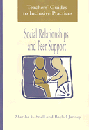 Social Relationships and Peer Support - Snell, Martha,E., and Janney, Rachel