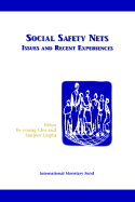 Social Safety Nets: Issues and Recent Experiences - Chu, Ke-Young, and Gupta, Sanjeev, M.D.