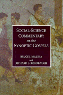 Social Science Comm Synop Gosp - Malina, Bruce J, and Rohrbaugh, Richard L