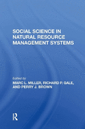 Social Science in Natural Resource Management Systems