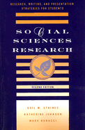 Social Sciences Research: Research, Writing, and Presentation Strategies for Students