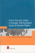 Social Security Cases in Europe: The European Court of Human Rights