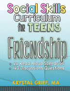 Social Skills for Teens: Friendship Skills