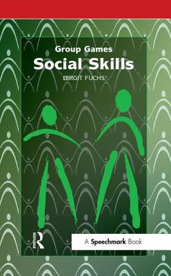 Social Skills - Medien Verlag, Don Bosco, and Fuchs, Birgit, and Seelos, Lilo