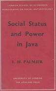 Social Status and Power in Java - Palmier, Leslie H