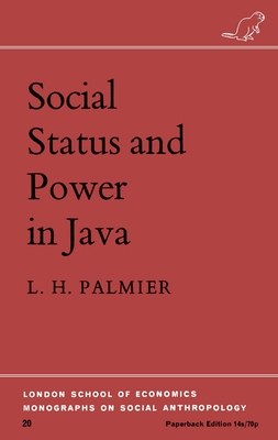 Social Status and Power in Java - Palmier, Leslie H
