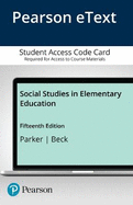 Social Studies in Elementary Education, Enhanced Pearson Etext - Access Card