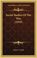 Social Studies of the War (1919)