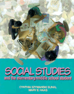 Social Studies & the Elementary-Middle School Student