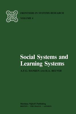 Social Systems and Learning Systems - Hanken, A F G, and Reuver, H a