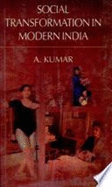 Social Transformation in Modern India
