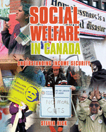Social Welfare in Canada: Understanding Income Security
