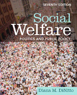 Social Welfare: Politics and Public Policy