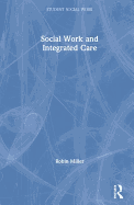 Social Work and Integrated Care