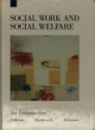 Social Work and Social Welfare: An Introduction